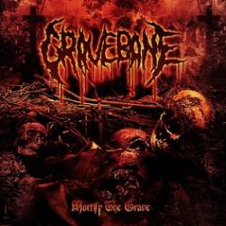 Gravebane : Mortify the Grave